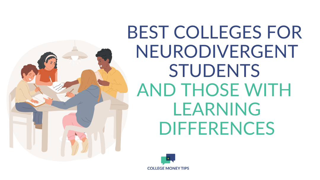 Best Colleges for Neurodivergent Students and Those with Learning Differences